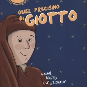 Must-Have Quel precisino di Giotto