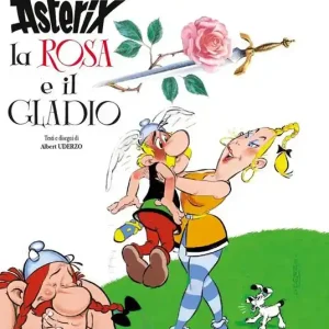 Subito Disponibile Asterix, la rosa e il gladio. Asterix collection