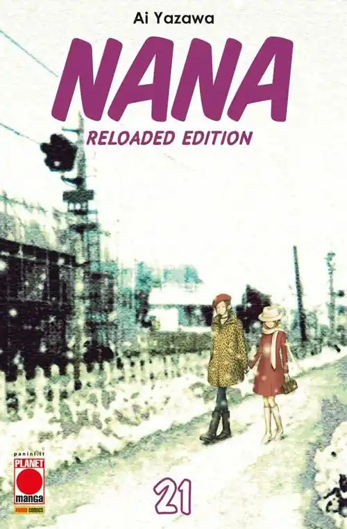 Consegna Rapida Nana. Reloaded Edition. Vol. 21