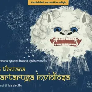 Ultima Occasione La tartaruga invidiosa. Versione kamishibai