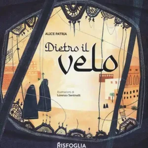 Dietro il velo. Ediz. a colori Direttamente Dal Produttore