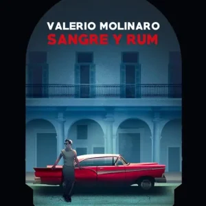 Scelto Dai Clienti Sangre y Rum. Ediz. illustrata