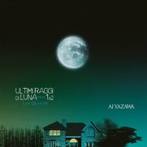 Ultimi raggi di luna. Deluxe. Vol. 1 Promozione Esclusiva