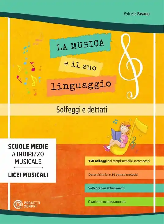 La musica e il suo linguaggio. Solfeggi e dettati. Metodo Prezzo Ridotto