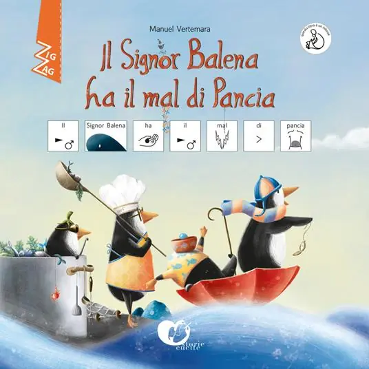 Il signor Balena ha mal di pancia. InBook. Ediz. CAA Bestseller