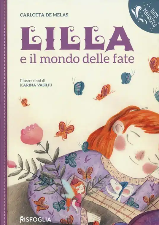 Promozione Esclusiva Lilla e il mondo delle fate. Ediz. a colori