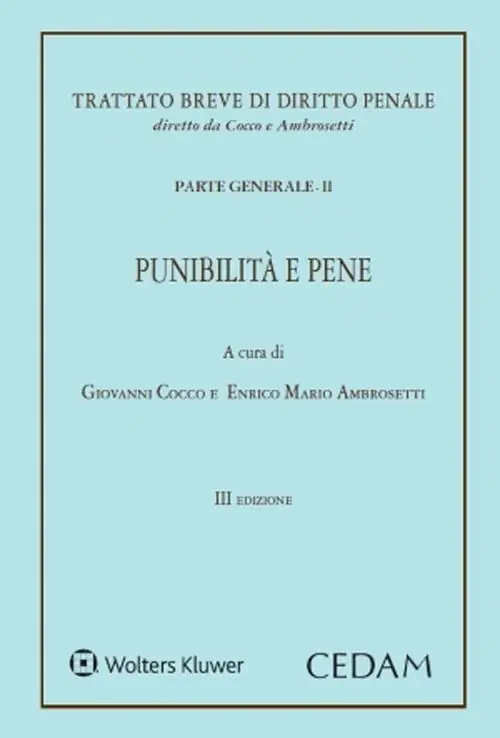 Occasione Imperdibile Trattato breve di diritto penale. Parte generale. Vol. 2 Punibilità e pene