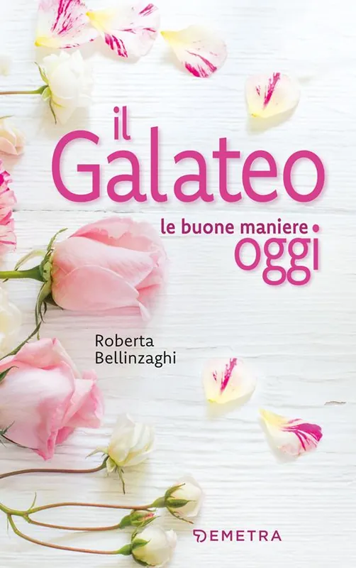 Prezzo Ridotto Il galateo. Le buone maniere oggi