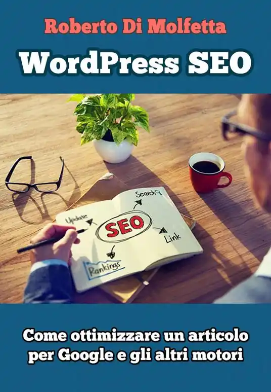 Miglior Prezzo WordPress SEO. Come ottimizzare un articolo per Google e gli altri motori