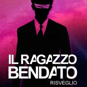 Promozione Esclusiva Il ragazzo bendato. Risveglio. Saga del Protettorato. Vol. 1
