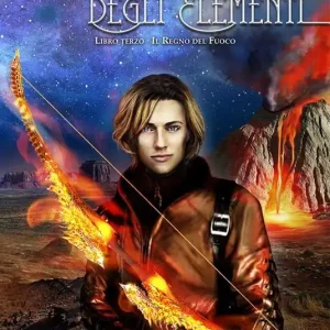 Ultime Pezzi Il regno del fuoco. Le cronistorie degli elementi. Vol. 3