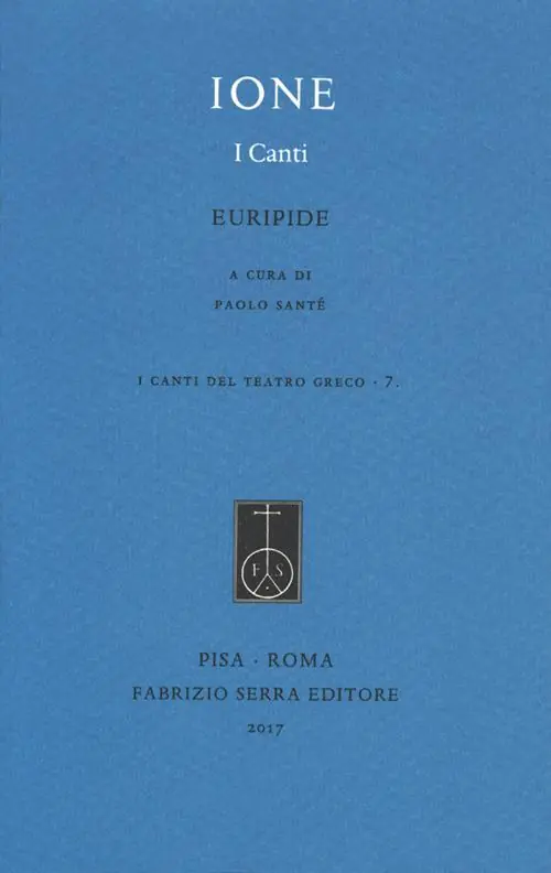 Non Perdere Ione. I canti. Testo greco a fronte. Ediz. critica