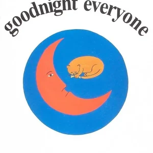 Goodnight everyone Di Tendenza