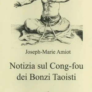 Notizia sul Cong-fou dei bonzi taoisti Offerta
