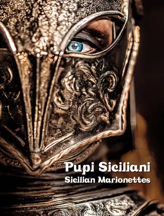 Super Prezzo Pupi Siciliani. Gesta e amori di cavalieri, dame e incantatori-Sicilian Marionettes. Deeds and loves of knights, dames and enchanters. Ediz. bilingue