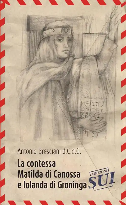 Promozione La contessa Matilda di Canossa e Iolanda di Groninga