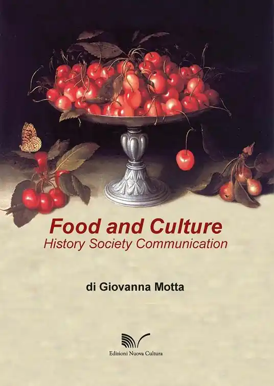 Miglior Prezzo Food and culture. History society communication