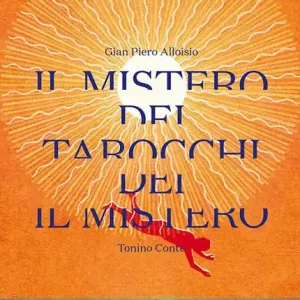 Il mistero dei Tarocchi. Con XXII Arcani Acquista Ora