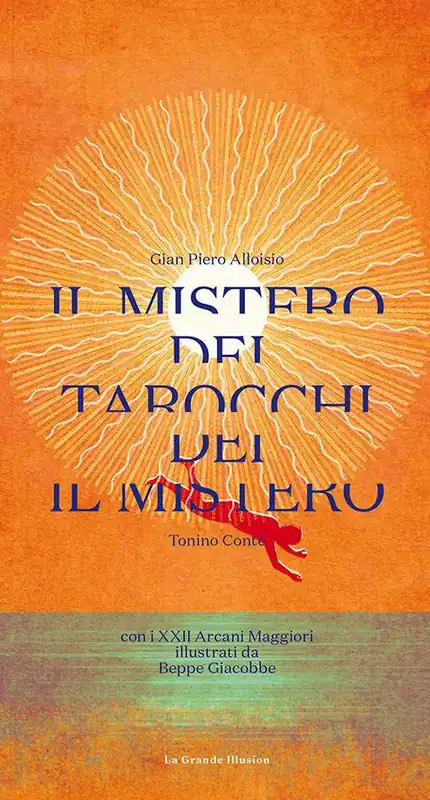 Il mistero dei Tarocchi. Con XXII Arcani Acquista Ora
