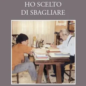 Ho scelto di sbagliare Vendita Finale