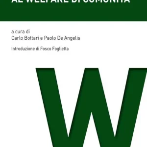 Dal Welfare State al welfare di comunità Promo Stagionale