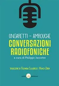 Conversazioni radiofoniche. Propos improvisés Più Venduto