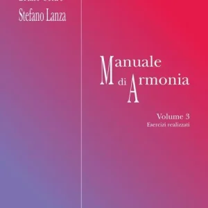 Manuale di armonia. Vol. 3 Esercizi realizzati Subito Disponibile