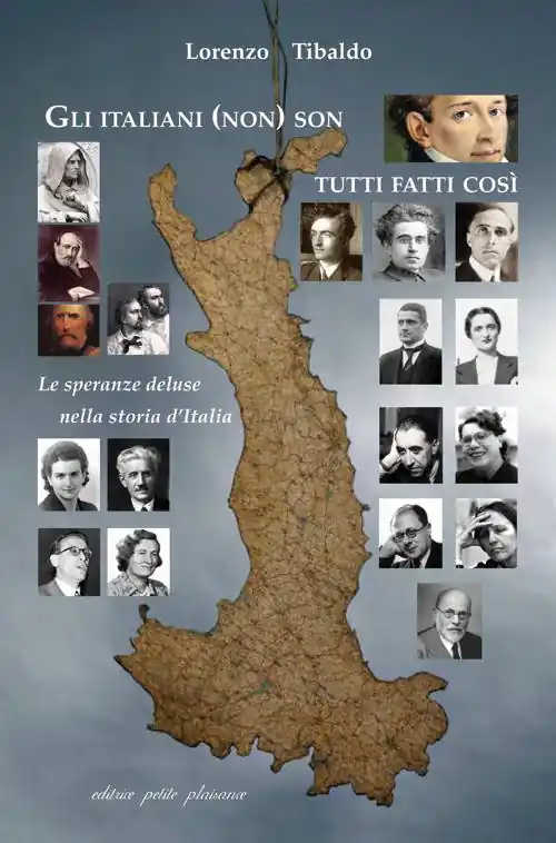 Offerta Del Giorno Gli italiani (non) son tutti fatti così. Le speranze deluse nella storia d‘Italia