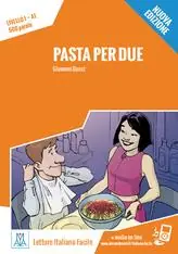 Occasione Imperdibile Pasta per due. Nuova ediz. Con File audio per il download