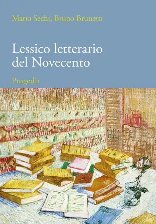 Lessico letterario del Novecento. Dalle avanguardie ai blog Super Prezzo