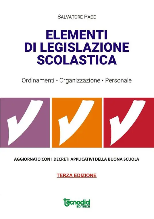 Più Venduto Elementi di legislazione scolastica. Ordinamenti, organizzazione, personale. Aggiornato con i decreti applicativi della Buona scuola