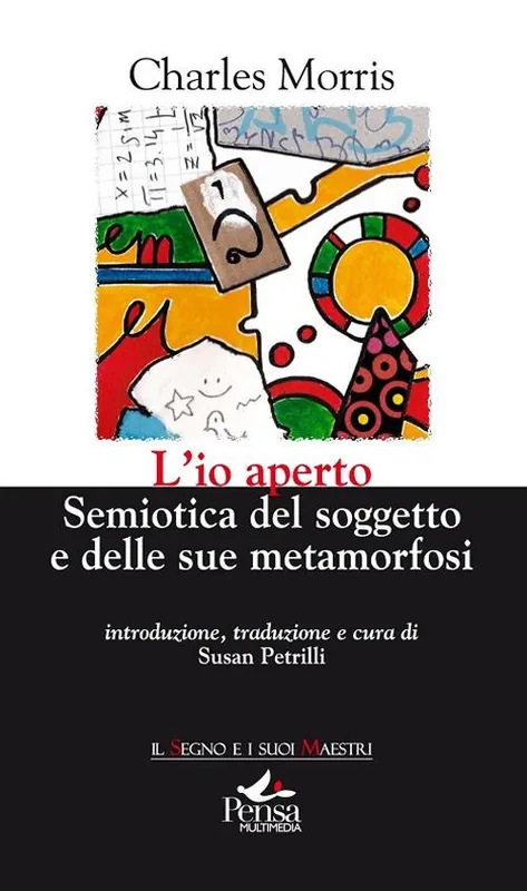 Prezzo Di Fabbrica L‘ io aperto. Semiotica del soggetto e delle sue metamorfosi