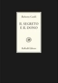 Offerta Speciale Il segreto e il dono
