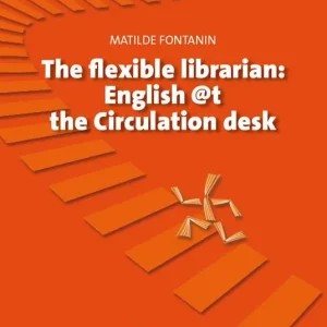 Miglior Prezzo Flexible librarian. English @t the circulation desk