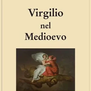 Virgilio nel Medio Evo Ultimissimo Modello