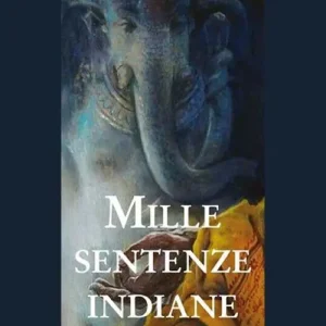 Prezzo Conveniente Mille sentenze indiane