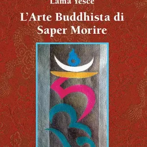Promozione Esclusiva L‘ arte buddhista di saper morire