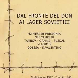 Reso Gratuito Dal fronte del Don ai lager sovietici. 42 mesi di prigionia nei campi di Tambov, Oranki, Suzdal, Vladimir, Odessa, S. Valentino