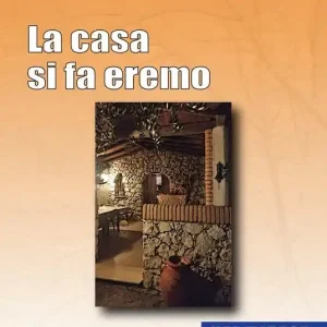 Miglior Prezzo La casa si fa eremo