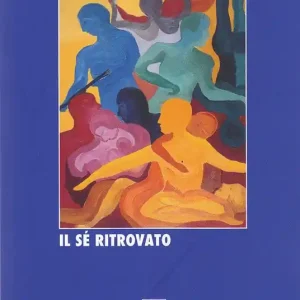 Il sé ritrovato Bestseller