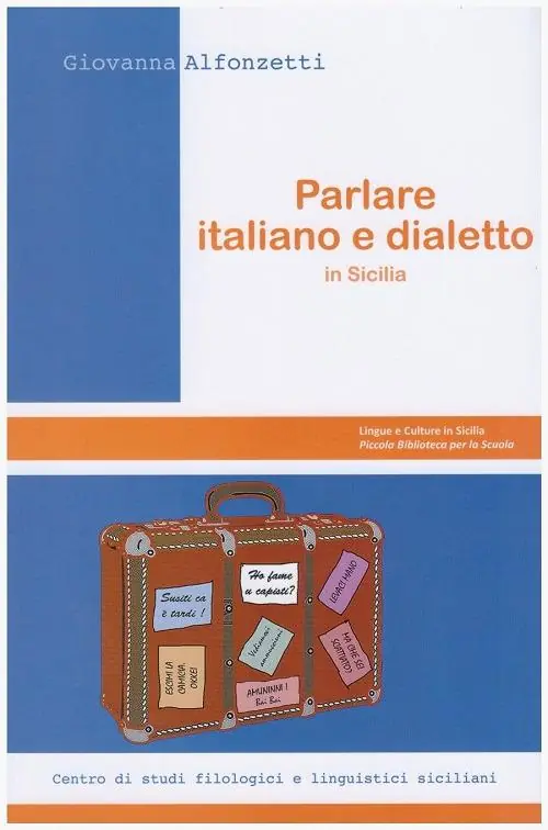 Parlare italiano e dialetto in Sicilia Economico