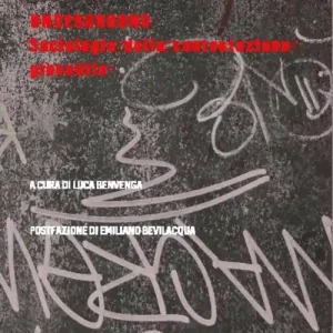 Underground. Sociologia della contestazione giovanile Spedito Oggi