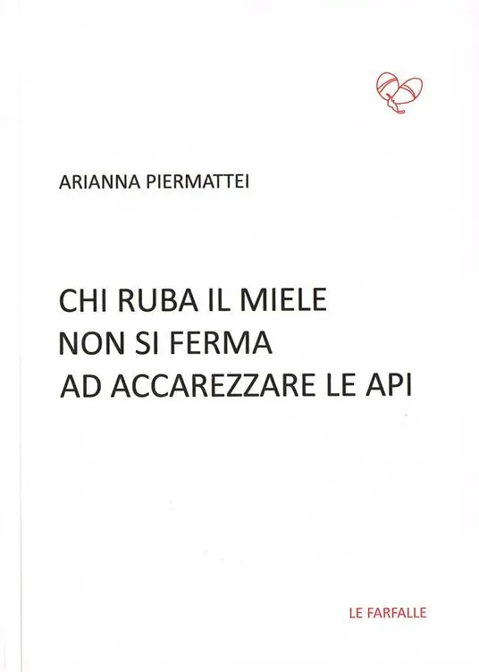 Chi ruba il miele non si ferma ad accarezzare le api Prezzo Di Fabbrica