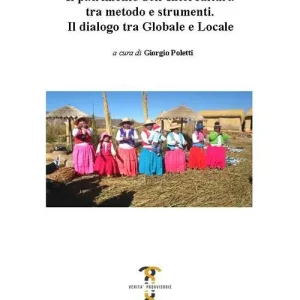 Il patrimonio dell‘intercultura tra metodo e strumenti. Il dialogo tra globale e locale Promo Stagionale