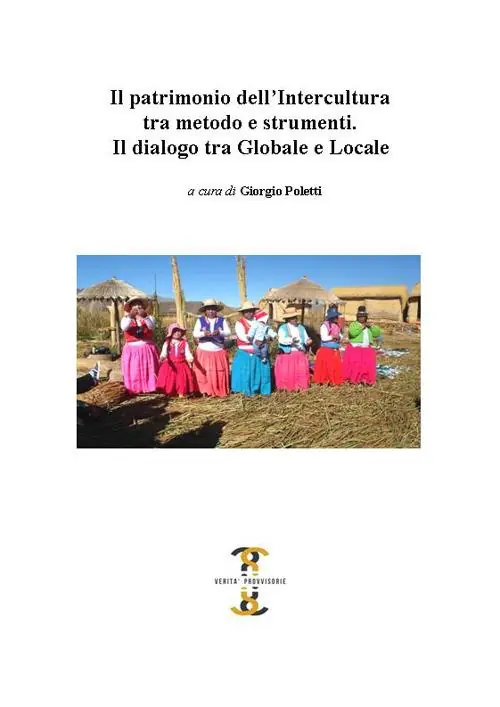 Il patrimonio dell‘intercultura tra metodo e strumenti. Il dialogo tra globale e locale Promo Stagionale