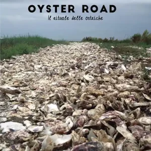Pagamento Sicuro Oyster road. Il rituale delle ostriche