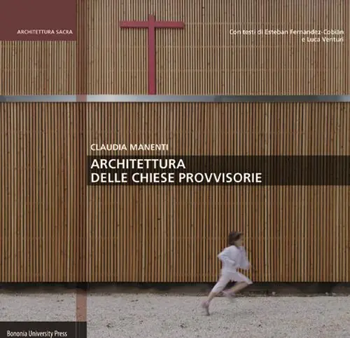 Più Venduto Architettura delle chiese provvisorie