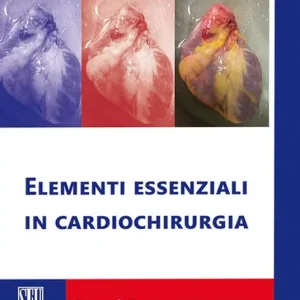 Elementi essenziali in cardiochirurgia Offerta Lampo