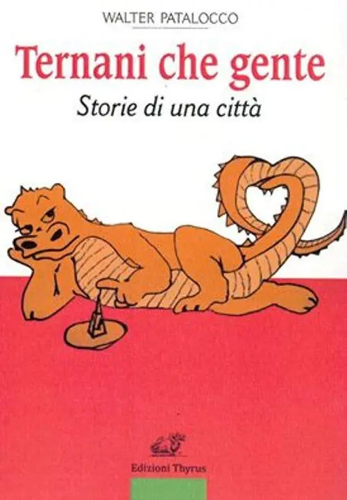 Spedizione Espresso Ternani che gente. Storie di una città
