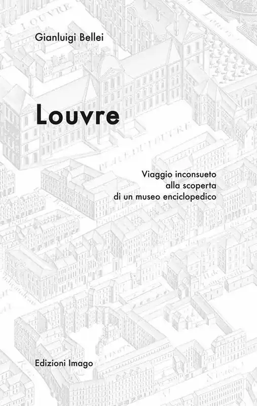 Consegna Rapida Louvre. Viaggio inconsueto alla scoperta di un museo enciclopedico